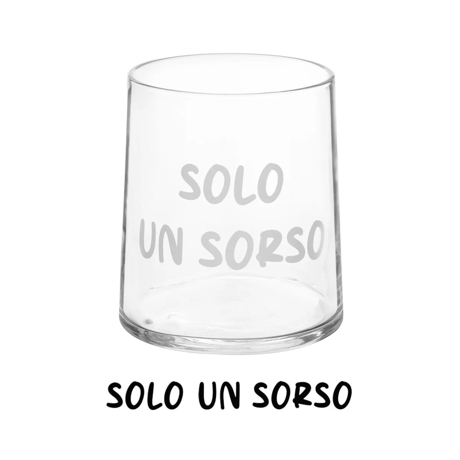 Bicchiere acqua vetro scritta Solo un sorso 350 ml
