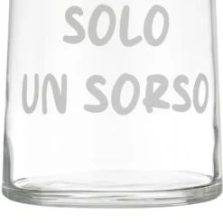Bicchiere acqua vetro scritta Solo un sorso 350 ml