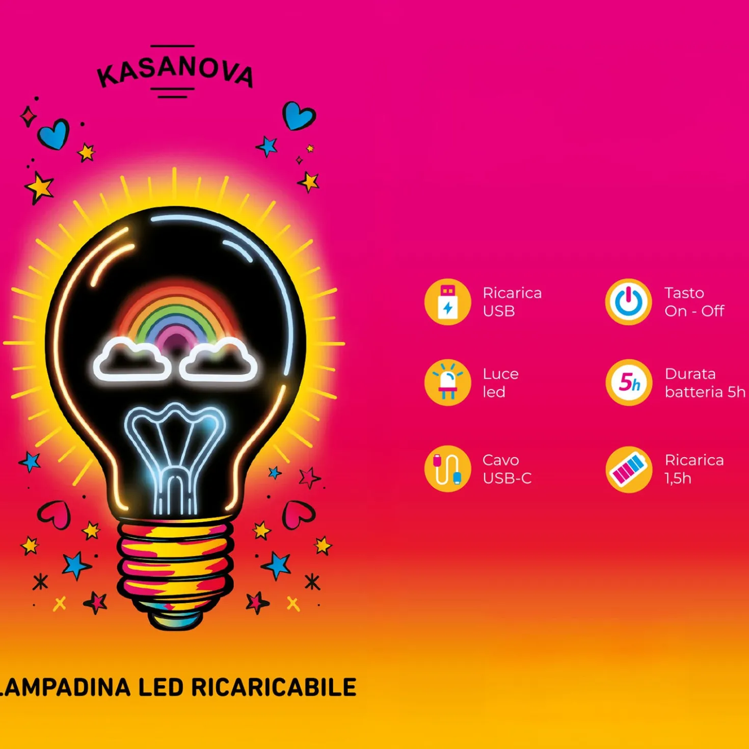 Lampadina decorativa Arcobaleno LED ricaricabile