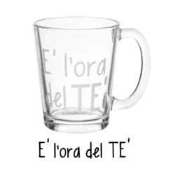 Tazza in vetro 310 ml scritta Ora del tè